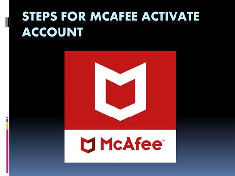 mcafee activate account.